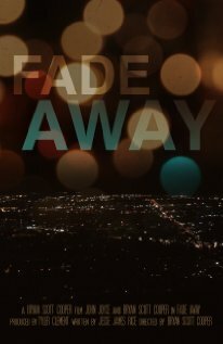 Fade Away (2012)