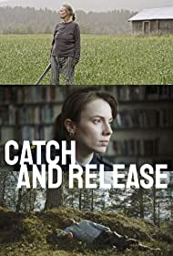 Catch and Release (2021)