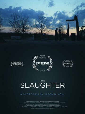 The Slaughter (2013)