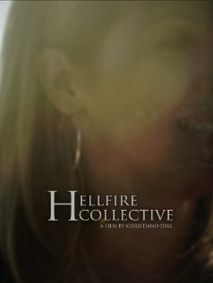 Hellfire Collective (2008)