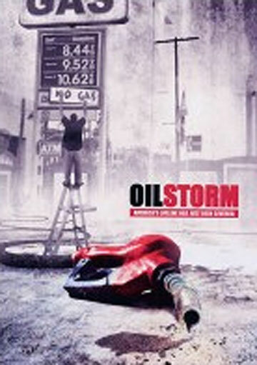 Oil Storm (2005)