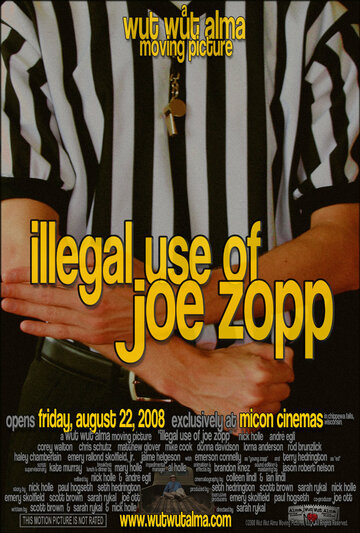 Illegal Use of Joe Zopp (2008)