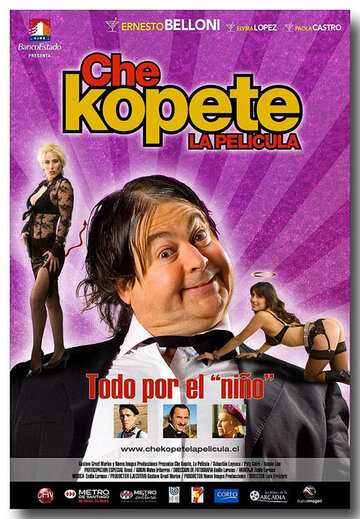 Che Kopete: La Película (2007)